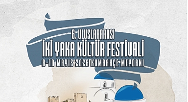 İKİ YAKA KÜLTÜR FESTİVALİ BAŞLIYOR 
