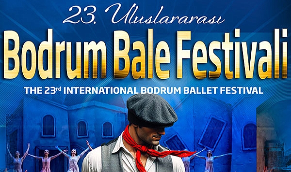 23.ULUSLARARASI BODRUM BALE FESTİVALİ BAŞLIYOR